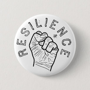 Resilience motivational motto fist 2 inch round button