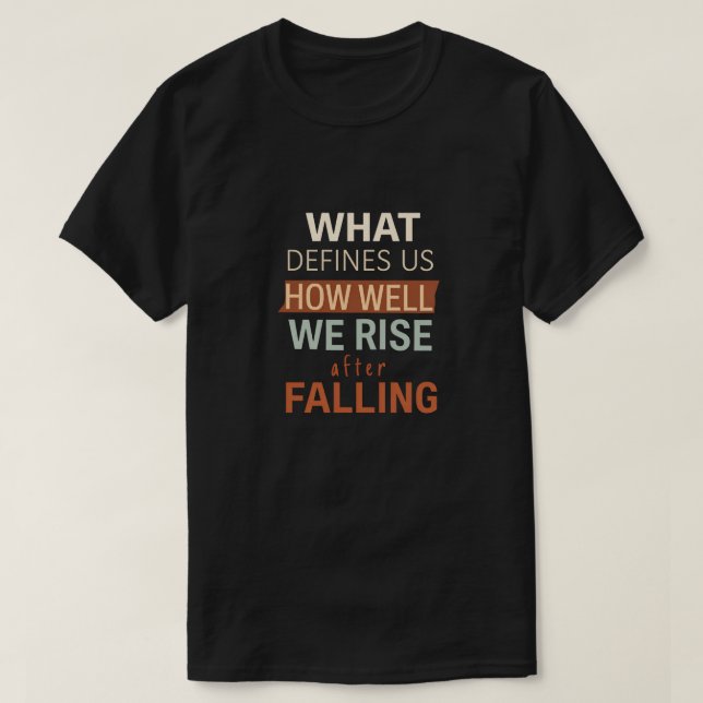 Resilience, Personal Growth T-Shirt (Design Front)