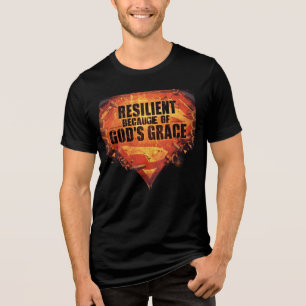 Resilient Because of God’s Grace-Super Powers Tri-Blend Shirt