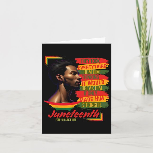 Resilient Enduring Strength Juneteenth Free-ish Si Card (Front)