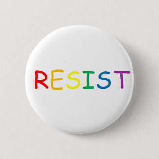 Resist 2 Inch Round Button