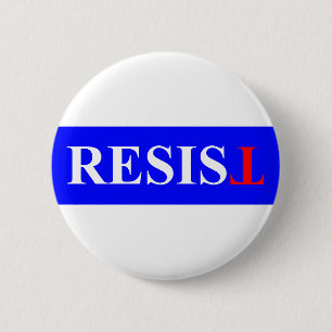 Resist 2 Inch Round Button