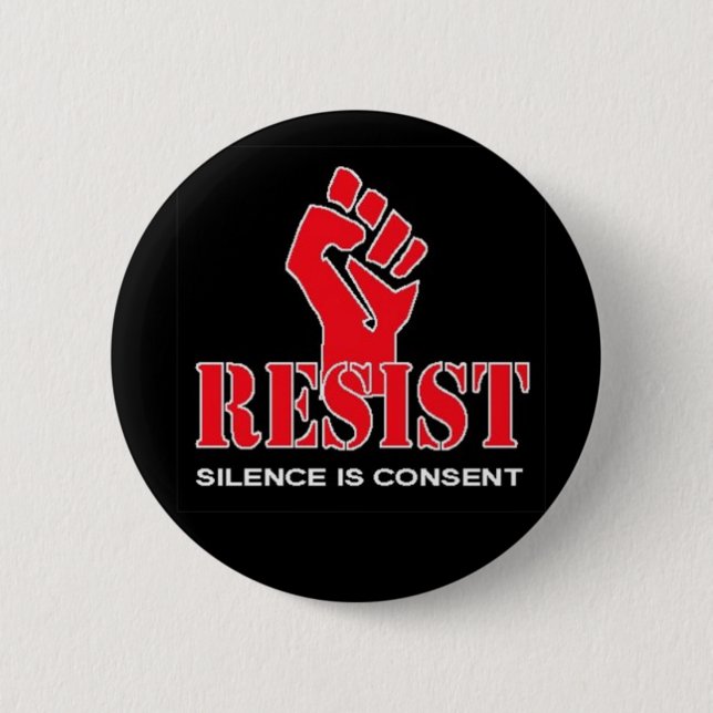 resist 2 inch round button (Front)