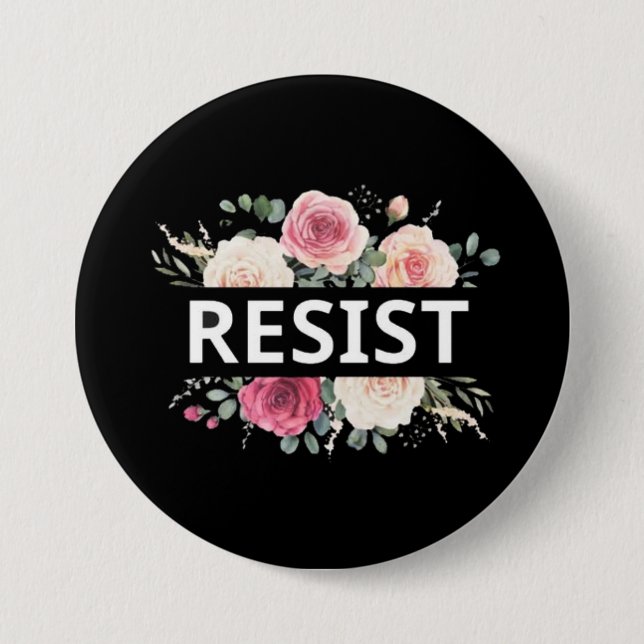 resist 3 inch round button (Front)