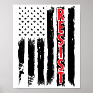 Resist - American Flag Resistance Anti Trump Shirt Poster