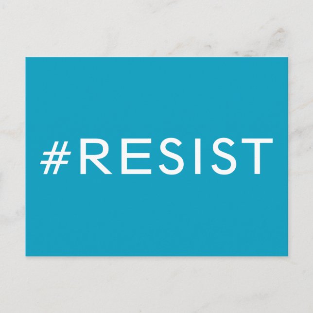 #Resist, bold white text on light blue, all caps Postcard (Front)
