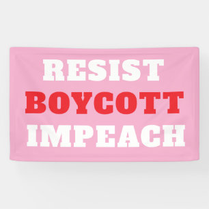 Resist Boycott Impeach  Banner