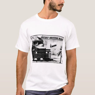 Resist British Rule - Sinn Fein - Ireland - Irish T-Shirt