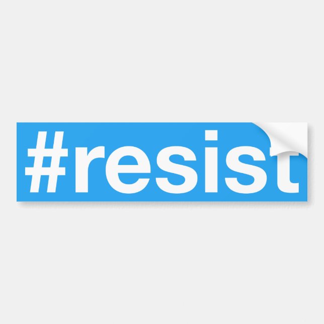 #resist bumper sticker (Front)