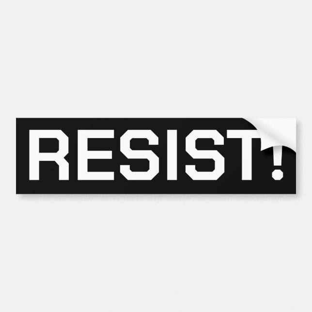 RESIST! BUMPER STICKER (Front)