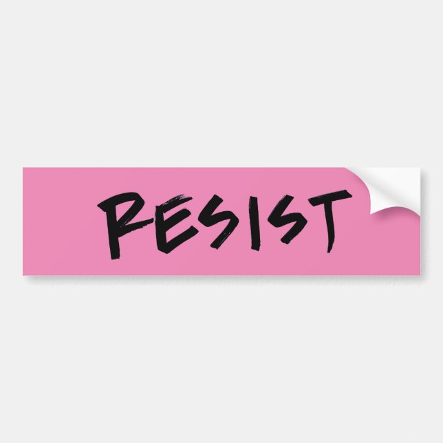 Resist Bumper Sticker-pink or choose your colour Bumper Sticker (Front)