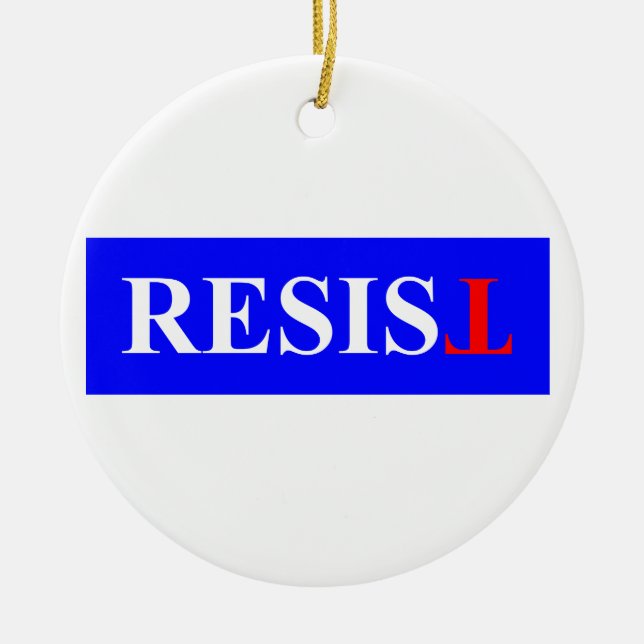 Resist Ceramic Ornament (Front)