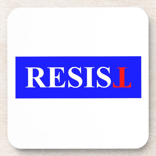 Resist Coaster (Front)