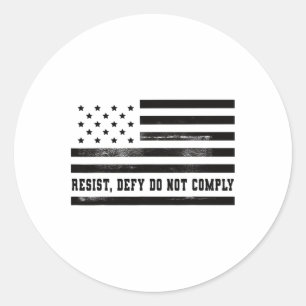 Resist Defy Do Not Comply Retro Vintage American F Classic Round Sticker