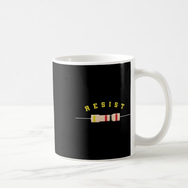 Resist Electronic Component Electronics  Coffee Mug (Right)
