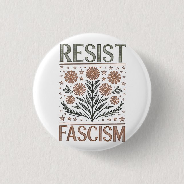 Resist Fascism Floral Transgender LGBTQ Anti-Trump 1 Inch Round Button (Front)