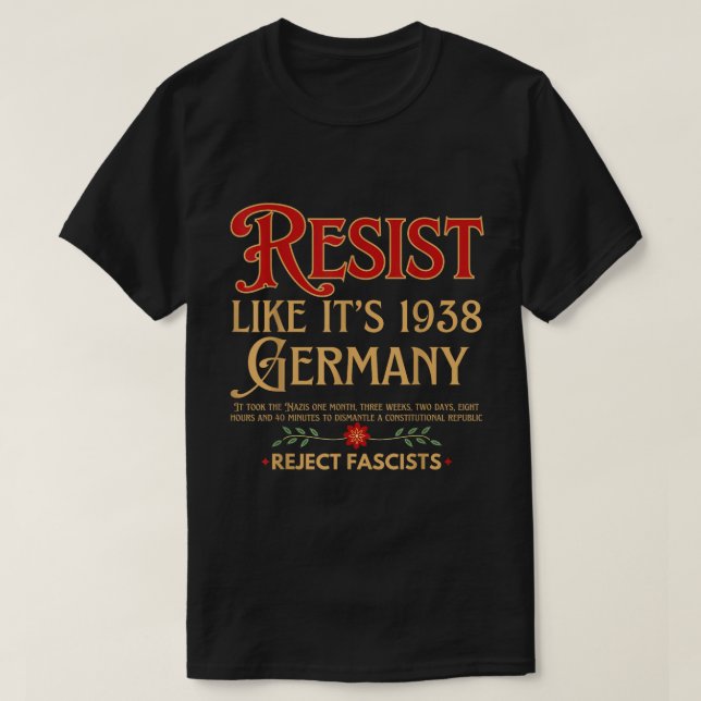 Resist Fascism Like It’s 1938 Warning Tee (Design Front)