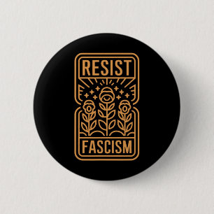Resist Fascism Protest Trump Anti Trump 2 Inch Round Button