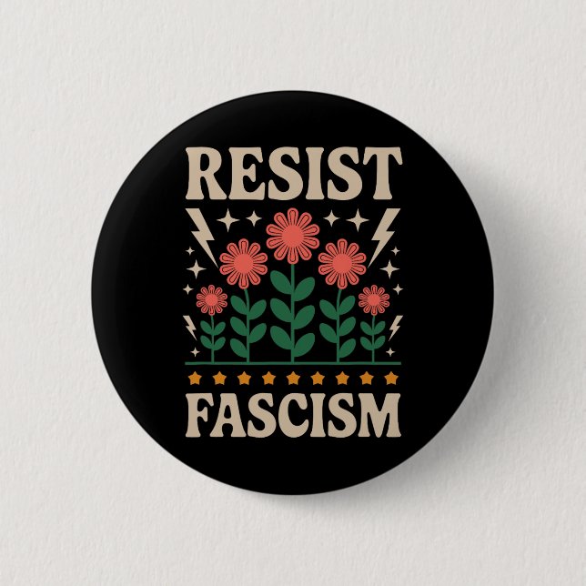 Resist Fascism Protest Trump Anti Trump  2 Inch Round Button (Front)