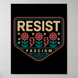 Resist Fascism Protest Trump Anti Trump 2 Poster