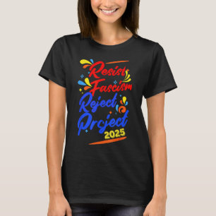 Resist Fascism Reject Project 2025  T-Shirt