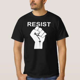 Resist Fist Hand Grip Activism Protest Justice T-Shirt