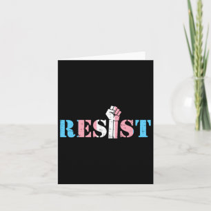 Resist Fist Transgender Transual Trans Rights Prid Card