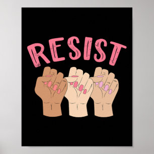 Resist Fist Women Power Tee Feminist Fist Shirt Poster