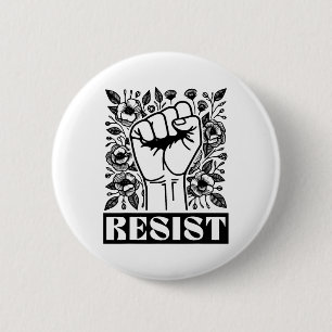 Resist Floral Anti Trump Political Protest Liberal 2 Inch Round Button