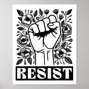 Resist Floral Anti Trump Political Protest Liberal Poster