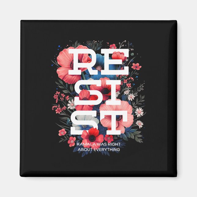 Resist Floral Boho  Magnet (Front)