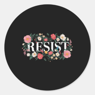 Resist Floral Protest Trump Anti Trump 2  Classic Round Sticker