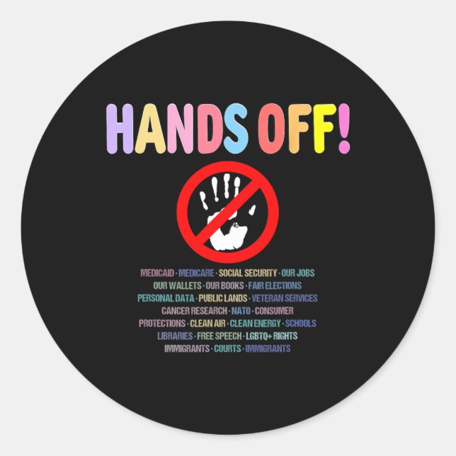 Resist Hands Off Protest 2025  Classic Round Sticker (Front)