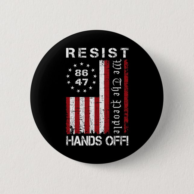 Resist Hands Off Protest 86 47 8647 Protest Save D 2 Inch Round Button (Front)