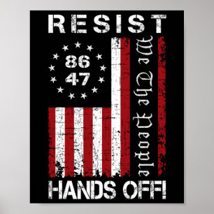 Resist Hands Off Protest 86 47 8647 Protest Save D Poster
