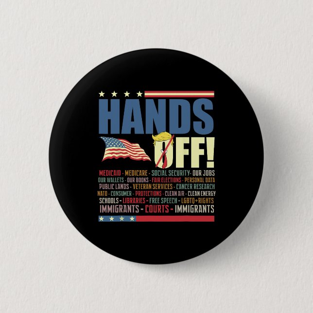 Resist Hands Off Protest Anti Trump  2 Inch Round Button (Front)