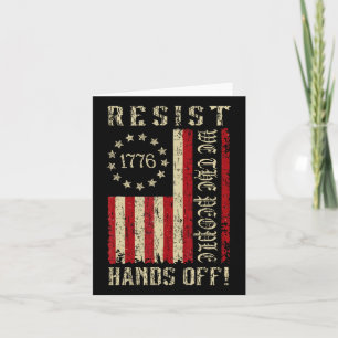 Resist Hands Off Protest We The People American Fl Card