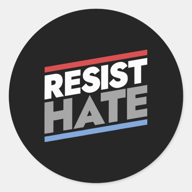 Resist Hate  Classic Round Sticker (Front)