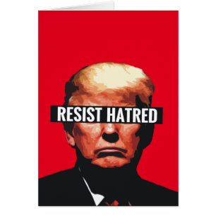Resist Hatred