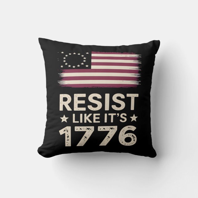 Resist Like It's 1776 American Conservative Flag Throw Pillow (Front)