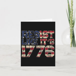 Resist Like It's 1776 American Flag Usa Patriot Card