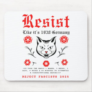 Resist Like It's 1938 Germany 11  Mouse Pad