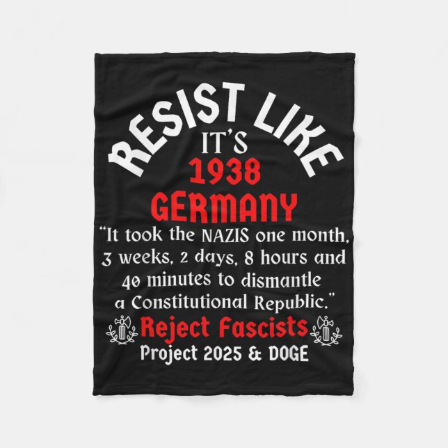 Resist Like Its 1938 Germany _2  Fleece Blanket (Front)