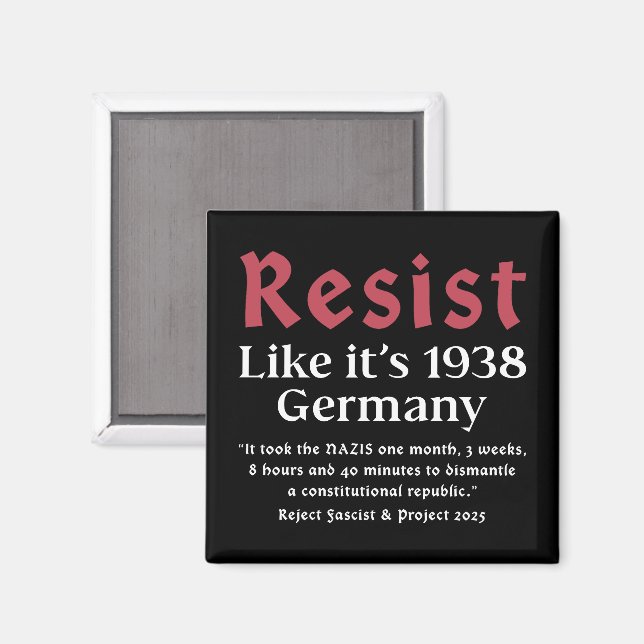 Resist Like It's 1938 Germany Magnet (Front/Back)
