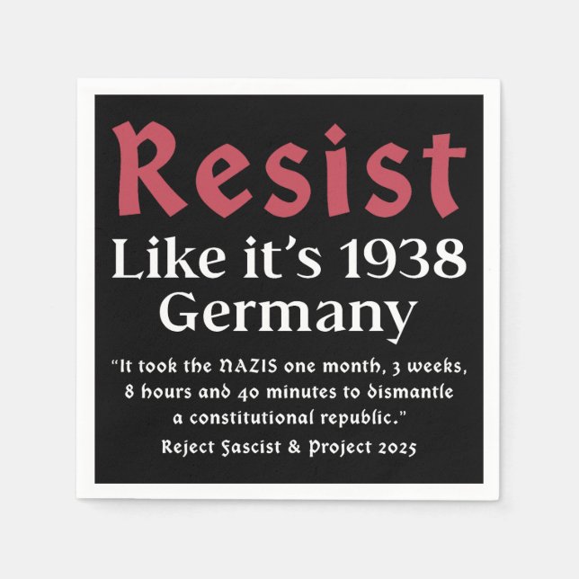Resist Like It's 1938 Germany Napkin (Front)