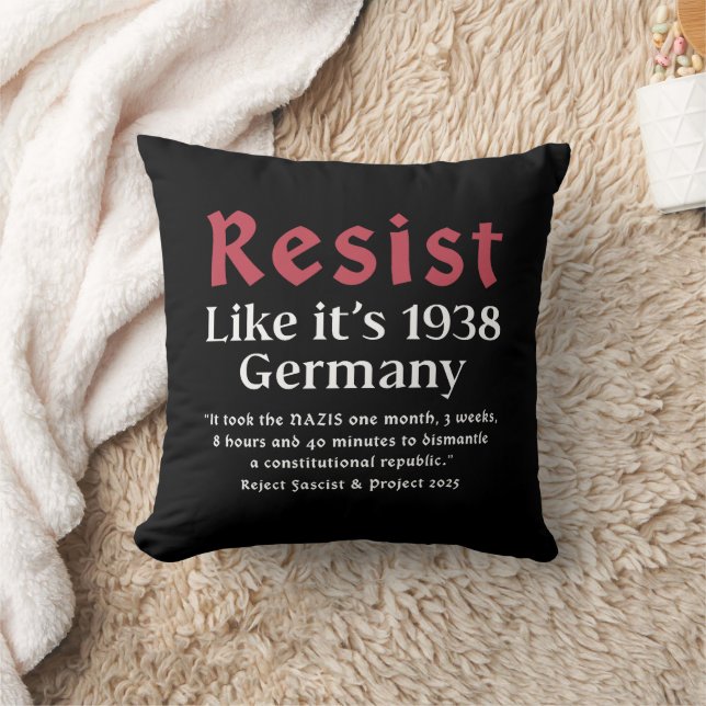 Resist Like It's 1938 Germany Throw Pillow (Blanket)