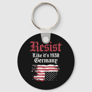 Resist Like Its 1938 Germany Usa Flag Keychain