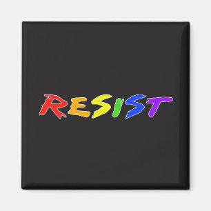 Resist! Magnet