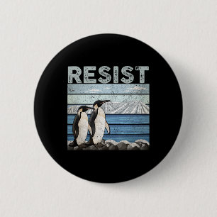 Resist Penguin Activism 2 Inch Round Button