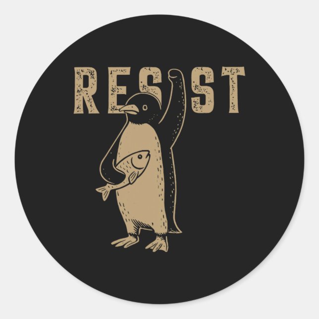 Resist Penguin Activism Graphic Design  Classic Round Sticker (Front)